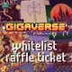 GIGAVERSE Whitelist Raffle Ticket logo