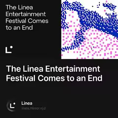 The Linea Entertainment Festival Comes to an End logo