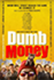DUMB•MONEY•BABY logo