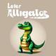 LATER•ALLIGATOR logo