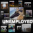 UNEMPLOYED