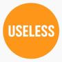 Useless