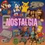 Nostalgia