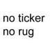 no ticker no rug logo