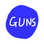 GUNS