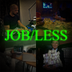 I idenitify as job/less logo