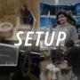 SETUP