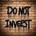 Don’t invest  logo