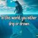 Drip or Drown  logo