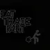 Eat, Trade, Fart logo